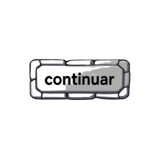 a rectangle stone pixel-art button with the label "continuar"
