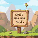 i want a sign in a square where it says: only use half.  you can put a little bird on that square